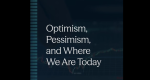 Optimism Pessimism